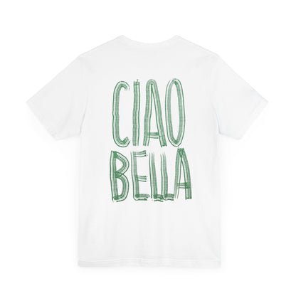 Ciao Bella White Tee