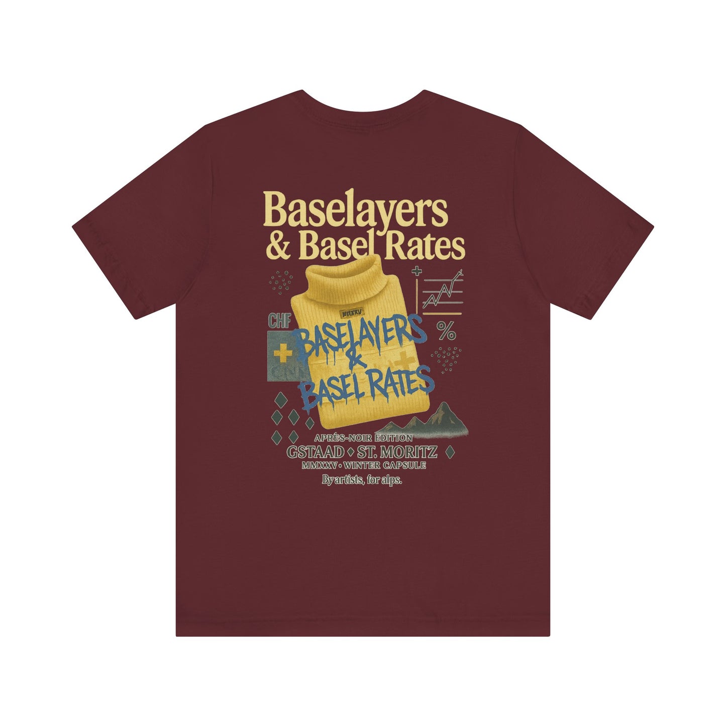 Baselayers & Basel Rates Tee