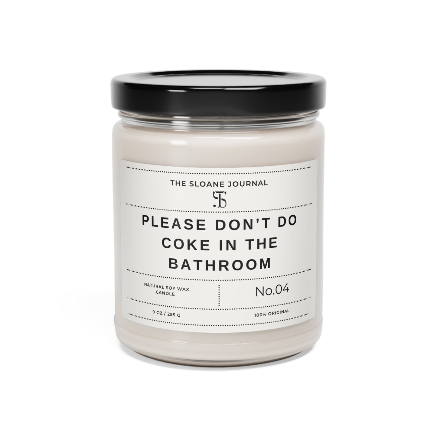 Please Don't Do Coke In The Bathroom Candle