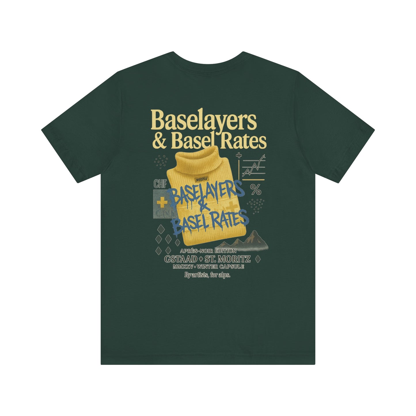 Baselayers & Basel Rates Tee