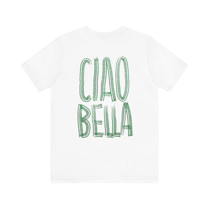 Ciao Bella White Tee