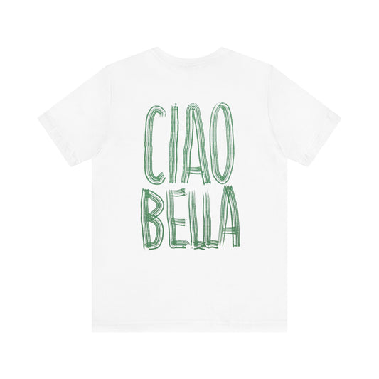 Ciao Bella White Tee