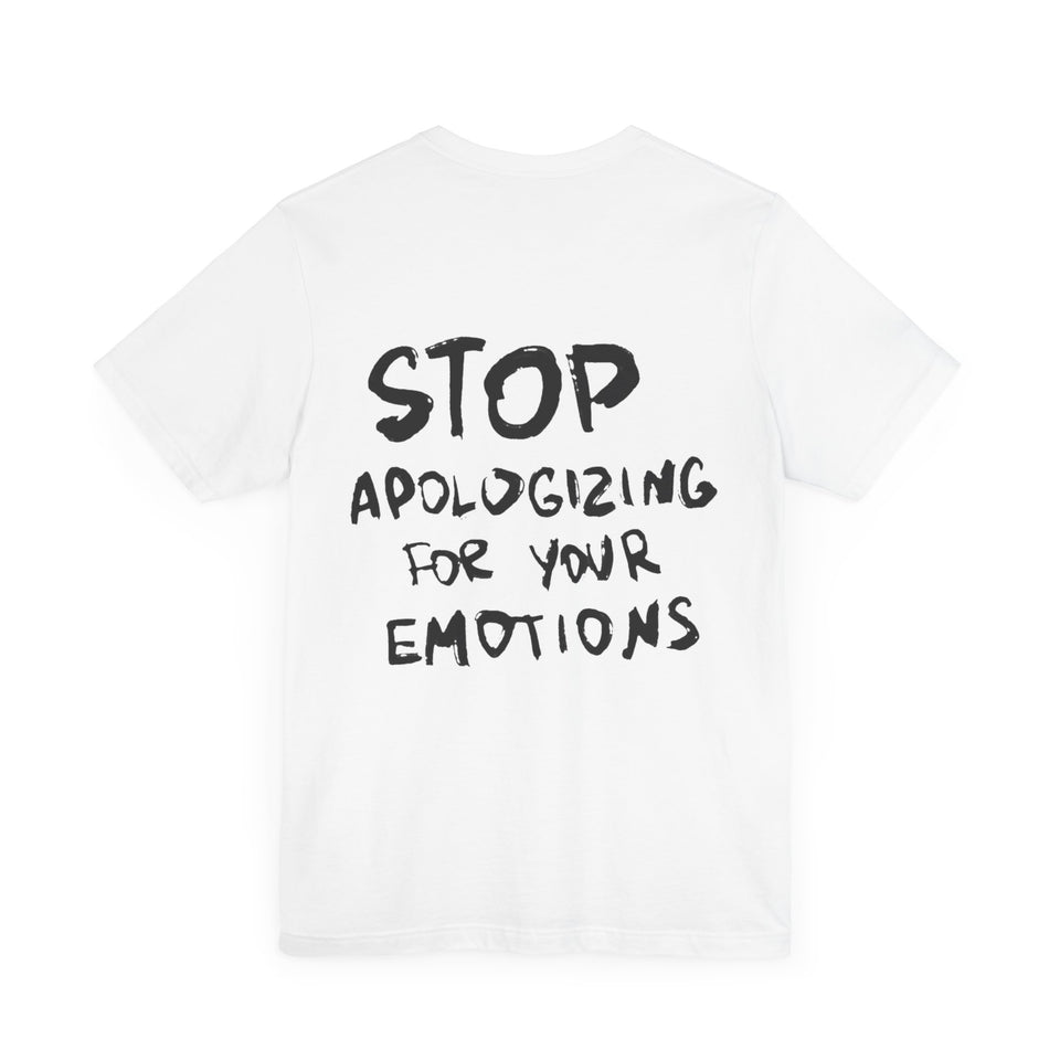 Embrace Your Emotions White Tee