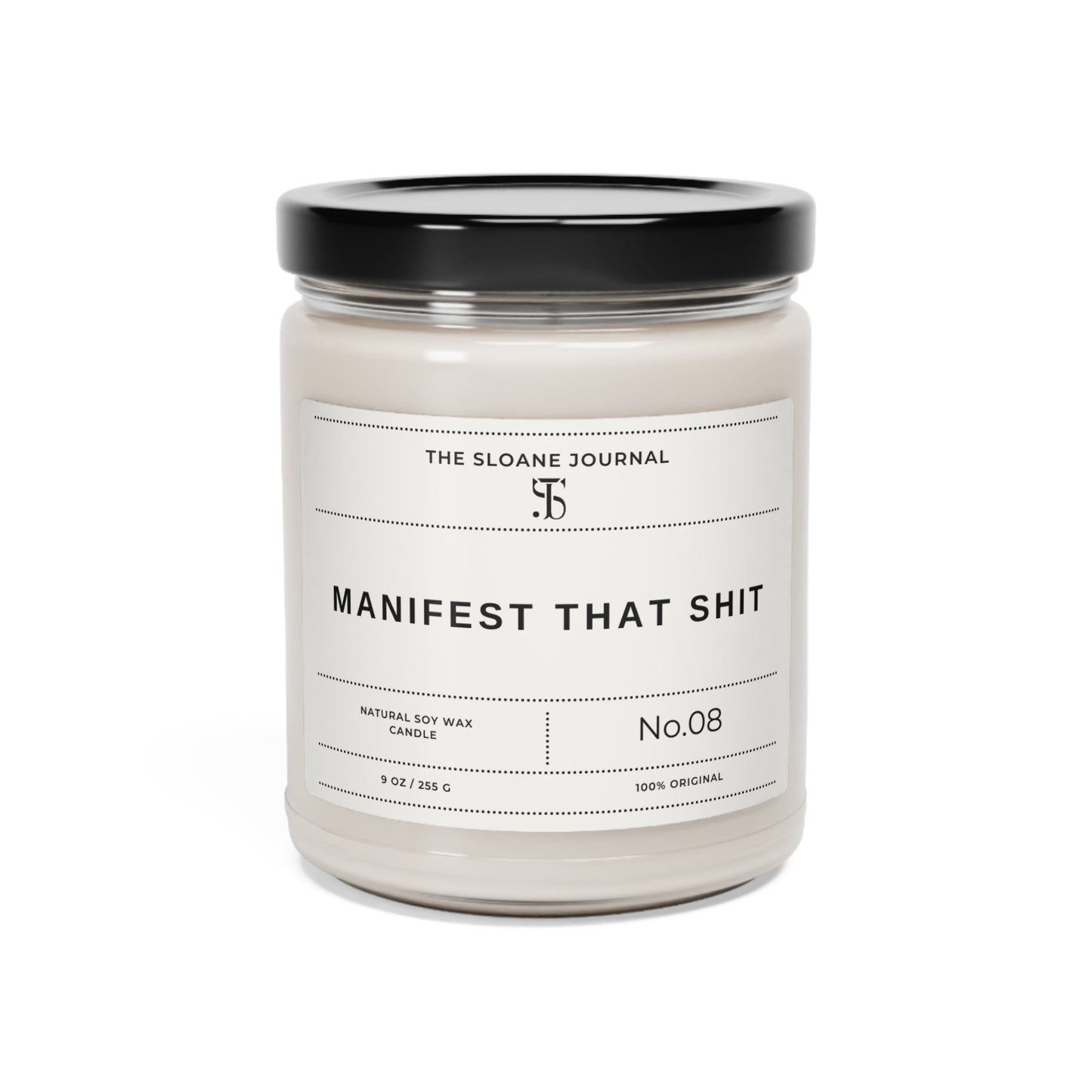 Manifest That Shit Candle