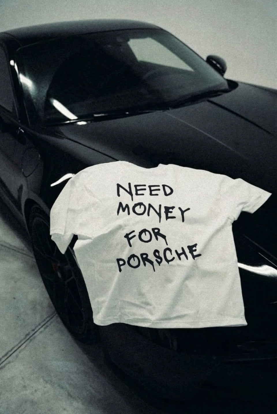 Need Money For Porsche White Tee