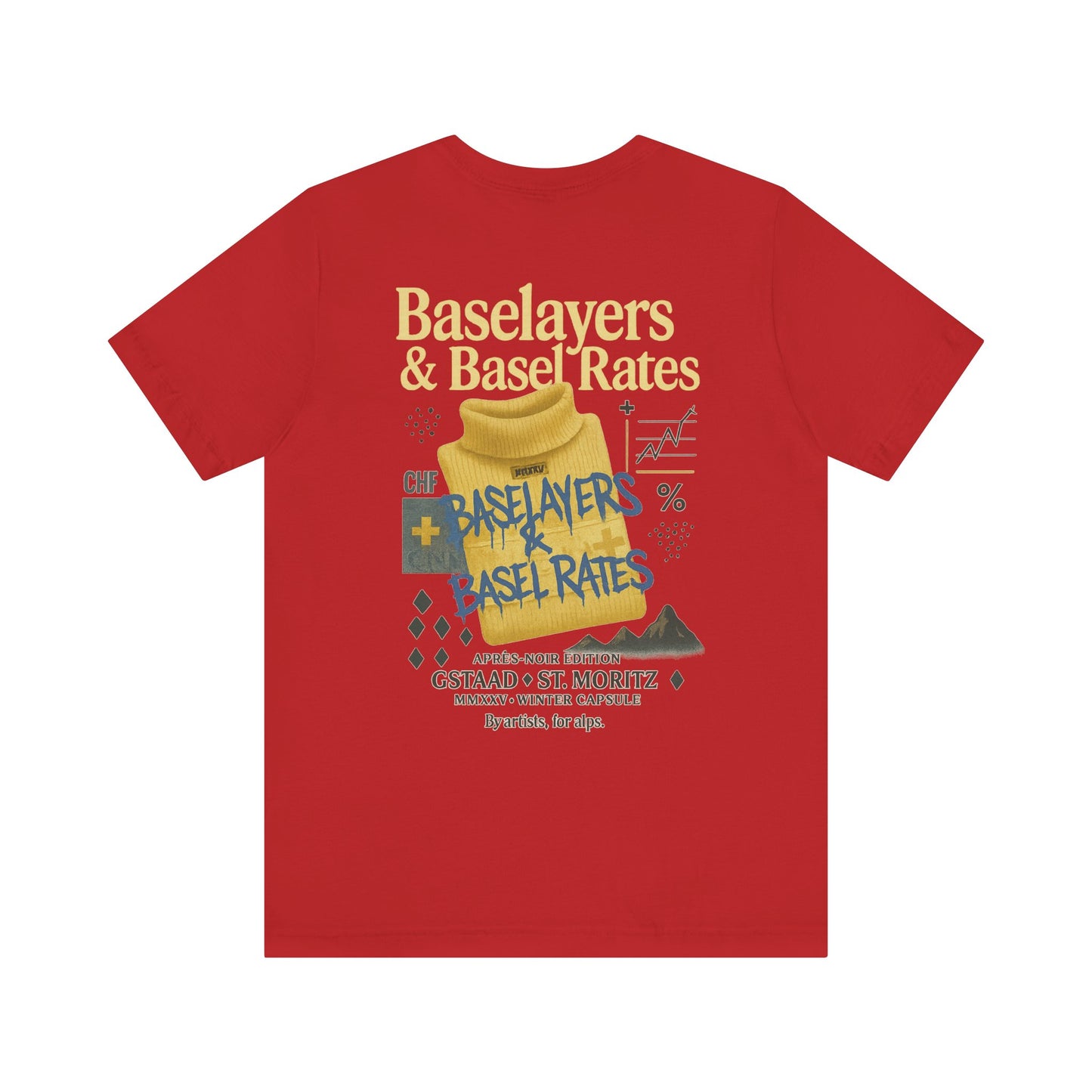 Baselayers & Basel Rates Tee