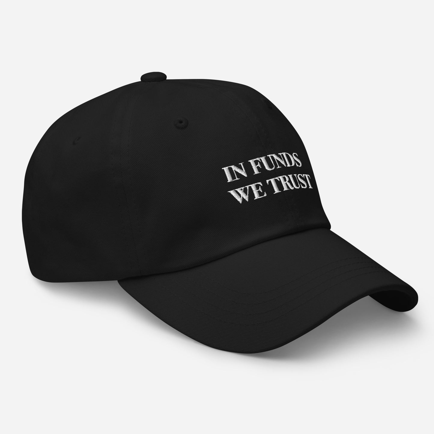 In Funds We Trust Hat