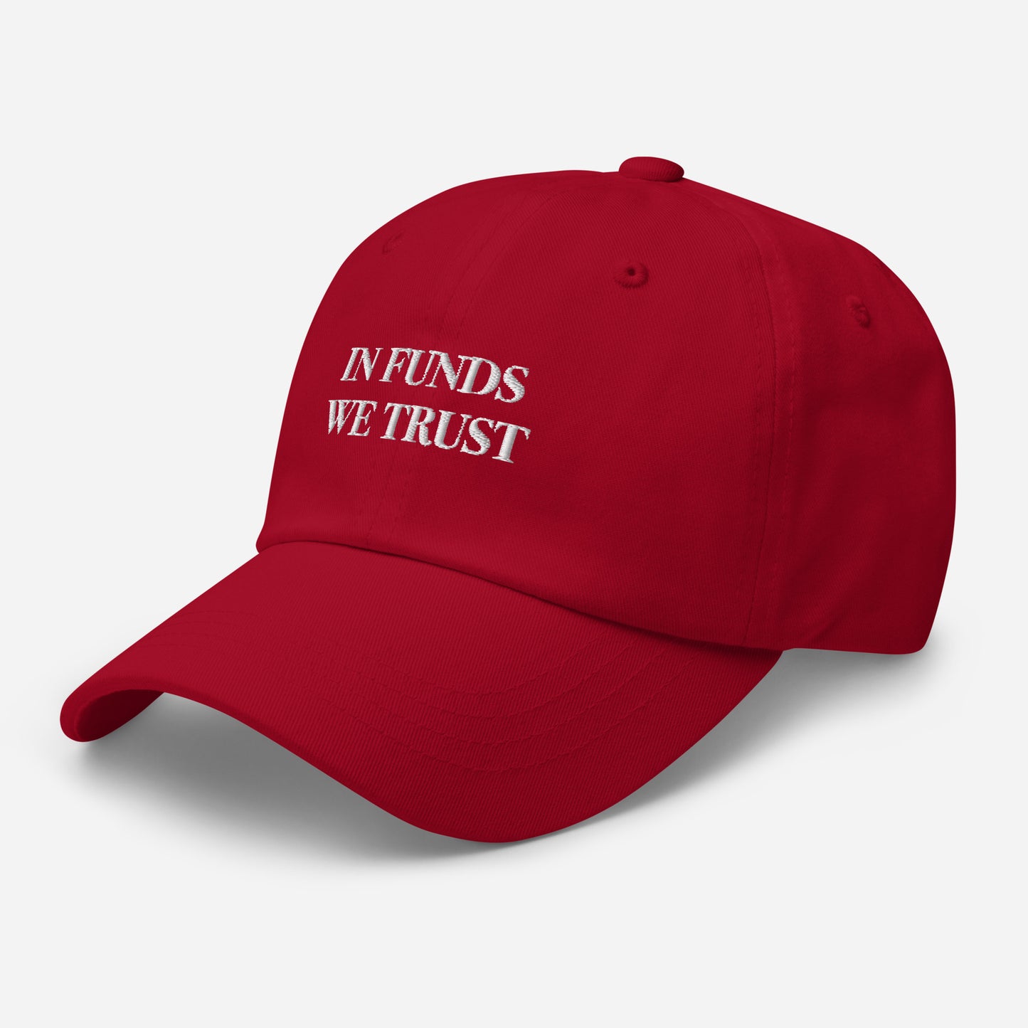 In Funds We Trust Hat